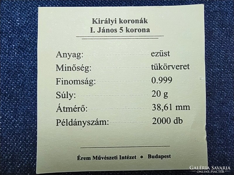 Királyi Koronák Utánveretben I. János 5 korona .999 ezüst PP (id57483)