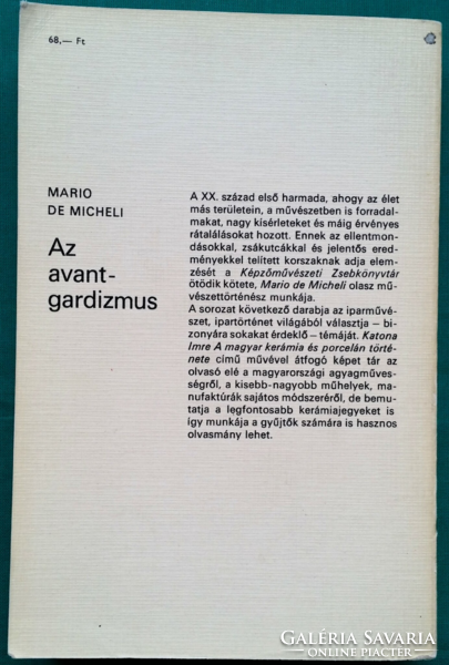 Mario De Micheli: Az avantgardizmus > Művészettörténet általános > Korszakok, stílusok > XX. század