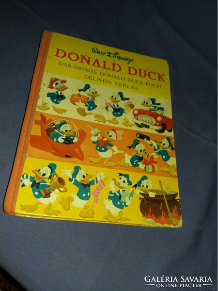 1967 német nyelvű Disney Donald Duck -  Donald Kacsa képes mesekönyv ritkaság szép állapotban