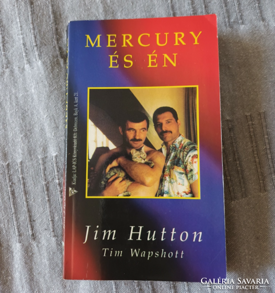 Jim Hutton-Tim Wapshott: Mercury és én