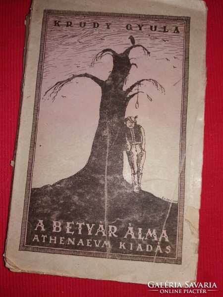 1920. Gyula Krúdy - the outlaw's dream/Mrs. Kleofás's cock and other stories according to pictures atheneum
