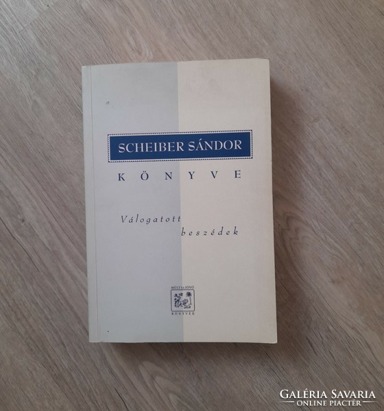 Scheiber Sándor könyve: Válogatott beszédek