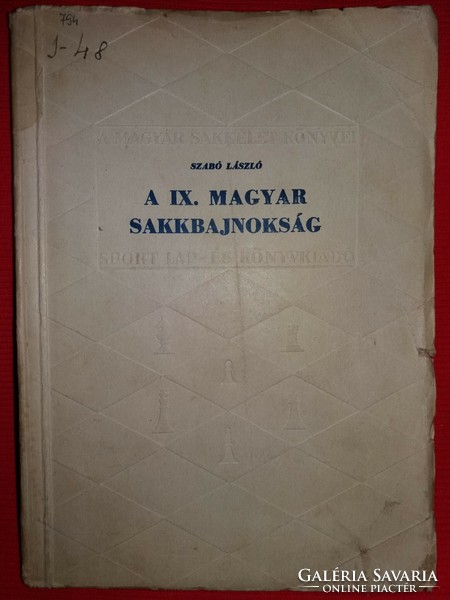 1954 Szabó László :A IX. magyar sakkbajnokság Sport Lap- és Könyvkiadó