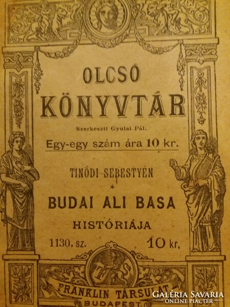 1899 Könyv Tinódi " Lantos "Sebestyén :Budai Ali Basa históriája hibátlan és hiánytalan FRANKLIN