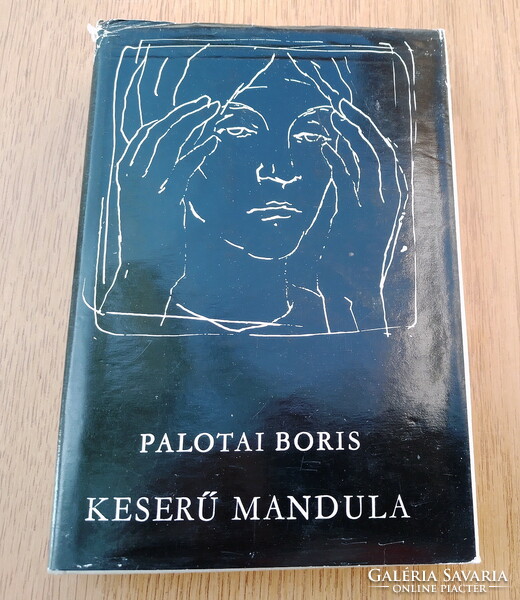 Palotai Boris - Keserű mandula (lélektani regény)