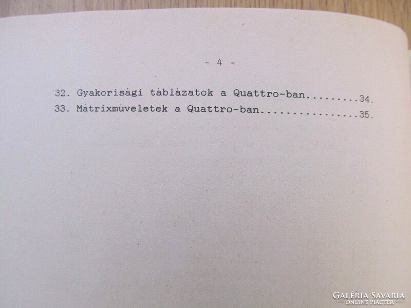 (1990) Segédlet a magyar nyelvű Quattro program felhasználói szintű alkalmazásához