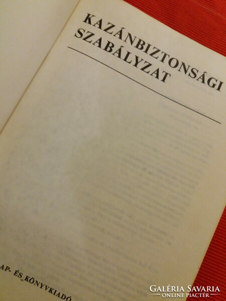1982.Tóth Károly - Kazánbiztonsági szabályzat könyv képek szerint NÉPSZAVA