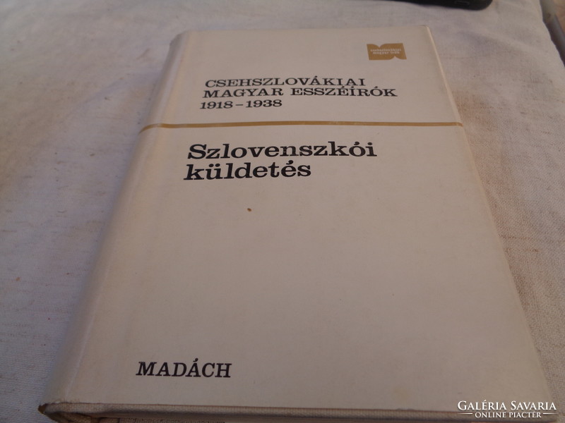 Csehszlovákiaí magyar  esszéírók  , Szlovenskói Küldetés 1918 - 1938