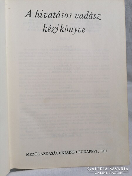 DR. Borzsák Dezső :hivatásos vadász kézikönyve.