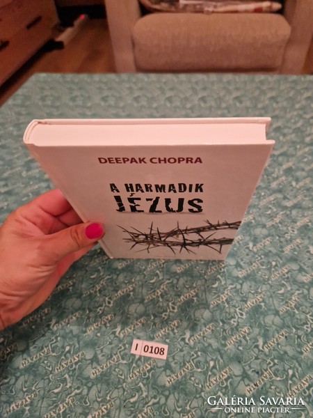 I0108  Deepak Chopra A harmadik jézus