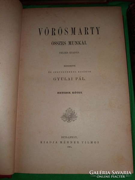 1884. Vörösmarty összes munkái I-VIII. 1. kiadás TELJES a képek szerint Méhner Vilmos