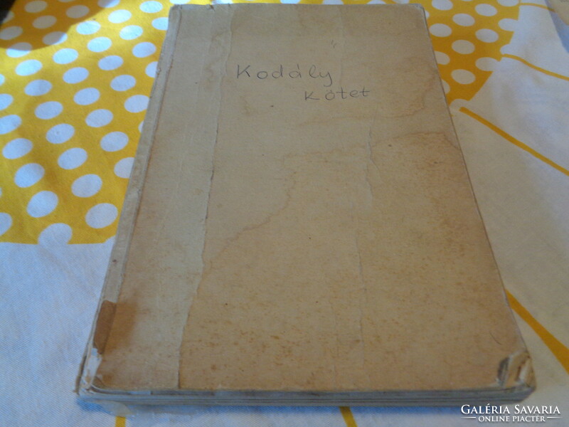 Kodály z. : Children's and women's faculties, signed copy, jubilee extended edition 1972.