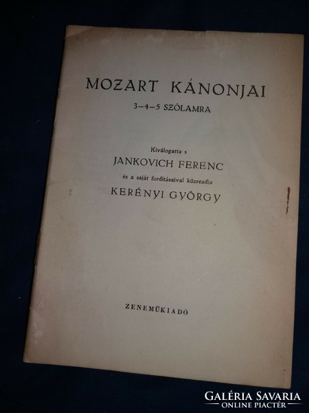 Jankovich Ferenc - Kerényi György : MOZART kánonjai 3- 4 szólamú képek szerint ZENEMŰKIADÓ