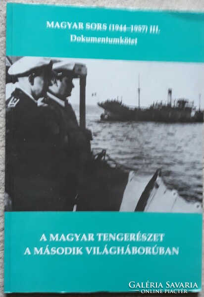 Juba A magyar tengerészet a második világháborúban - magyar nyelvű szakkönyv