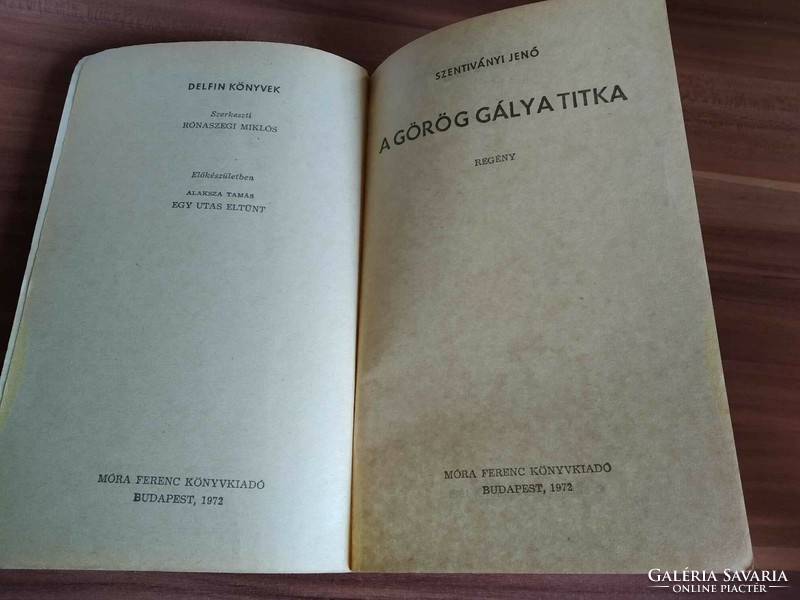 Dolphin book, Jenő of Sentiványi: the secret of the Greek galley, 1972