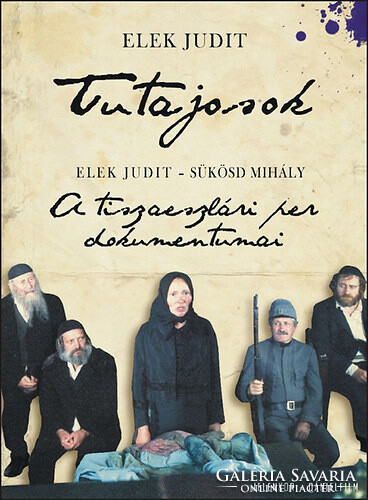 Elek Judit és Sükösd Mihály: Tutajosok (DVD melléklettel)