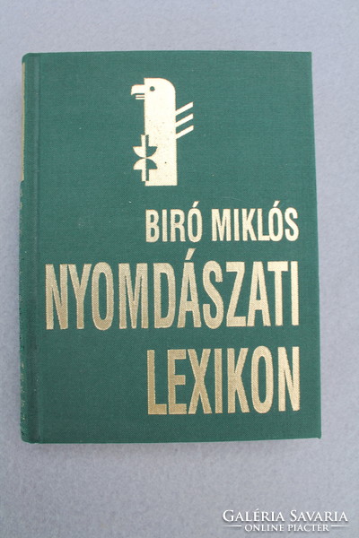 Miklós Biró: printing lexicon, 1936 (similar edition, 1998)