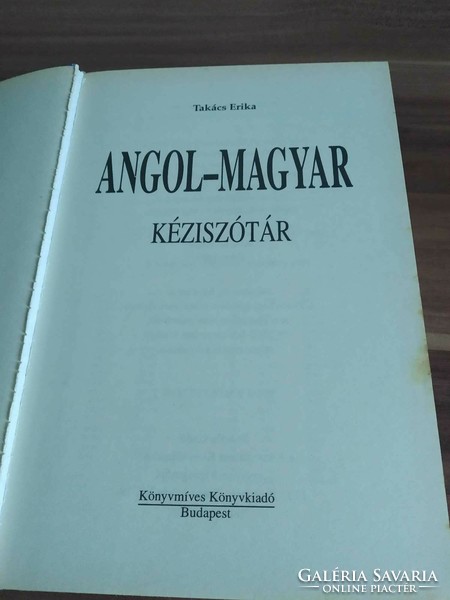 Erika Takács: English-Hungarian hand dictionary