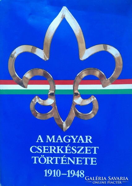 The history of Hungarian scouting 1910-1948