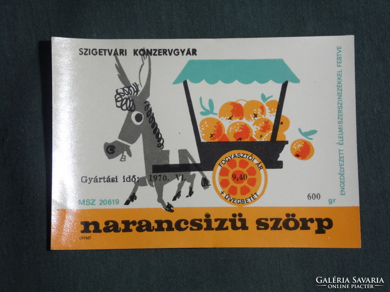 Üdítőital szörp címke, Szigetvár konzervgyár, Csacsi narancsízű szörp
