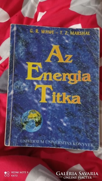 Az energia titka , ezoterikus, tudományos, könyv, Kisfaludy György elméleteivel