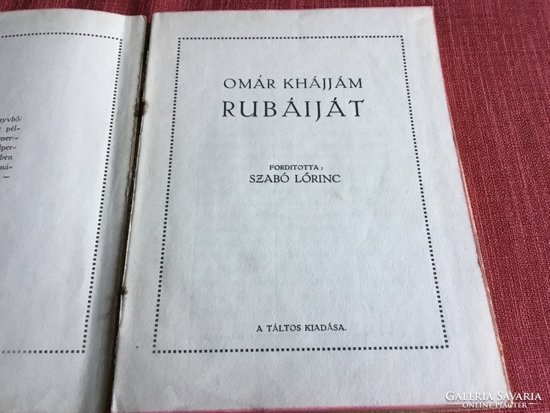 Khajjám Omar: rubaijat - translated by Lórinc szabo, Táltos publishing house, 1943