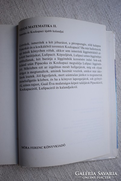 Vidám matematika II. Pipacska és Kockapaci kalandjai 1983 Móra Ferenc Könyvkiado Gaál Éva gyárhibás