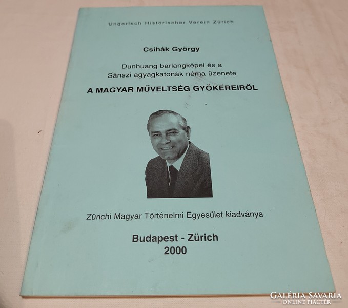 Csihák György -  A magyar műveltség gyökereiről