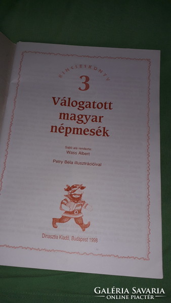 1998.Adamikné Dr. Jászó Anna: Válogatott magyar népmesék könyv a képek szerint DINASZTIA