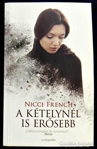 Nicci French: A kételynél is erősebb