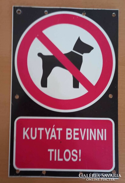 No dogs allowed warning sign