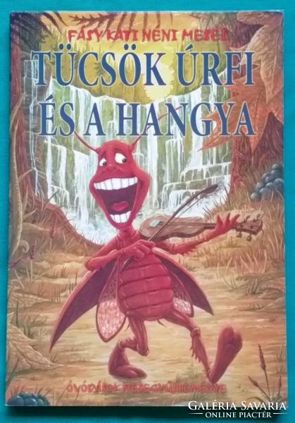 Aunt Kati Fásy: Mr. Cricket and the Ant - collection of stories for kindergarteners - storybook