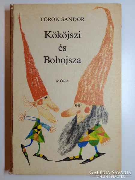 Török Sándor - Kököjszi és Bobojsza 1978
