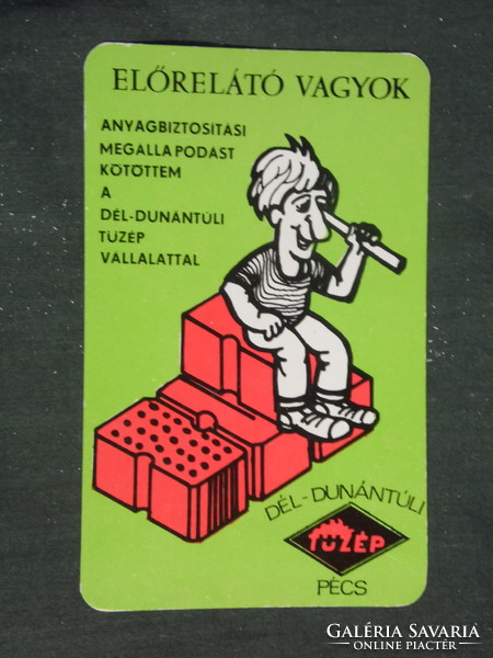 Kártyanaptár,Baranya Tüzép építőanyag vállalat, Pécs,grafikai rajzos,reklám figura 1978 ,   (2)
