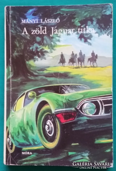 László Mányi: the secret of the green jaguar > children's and youth literature > adventure novel