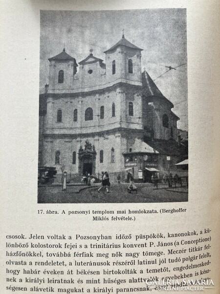 A rabváltó trinitárius szerzetesek Magyarországon - Stephaneum Nyomda 1940 - ritkaság