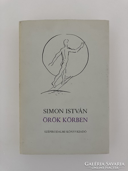 István Simon: in an eternal circle, a volume of fiction poems, with drawings by Miklós Peppers