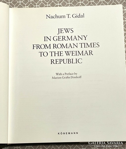 Zsidók Németországban: A római időktől a Weimari Köztársaságig - Nachum Tim Gidal
