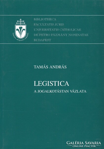 András Tamás - legalistics - an outline of legislative theory (2005)