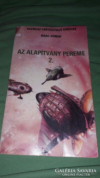 1971 -ISAAC ASIMOV : ALAPÍTVÁNY - TETRALÓGIA Kozmosz fantasztikus könyvek klasszikus 5 kötet EGYBE