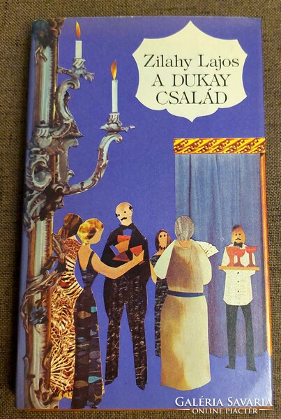 Lajos Zilahy: the Dukay family 1-3.