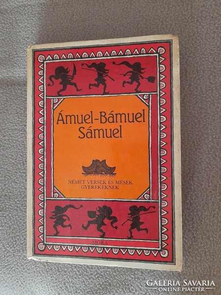 Ámuel-Bámuel Sámuel német versek és mesék