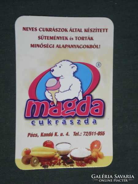 Kártyanaptár, Magda cukrászda Pécs, grafikai rajzos, medve 2005,   (2)