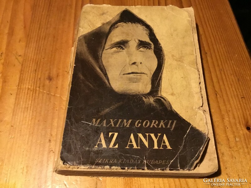 Maxim Gorkíj: Az Anya - 1950 - ből
