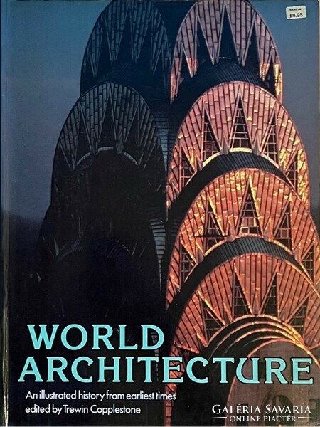 World architecture an illustrated history - the history of world architecture
