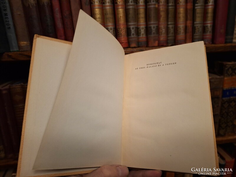 1956-első kiadás évében III. kiadás -ERNEST HEMINGWAY:AZ ÖREG HALÁSZ ÉS A TENGER boritós-.