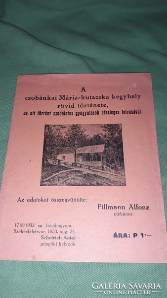1933.Alfonz Pillmann: a short history of the Maria-Kutacska shrine in Csobánka book saints according to pictures