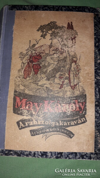 1911. Károly May: the slave caravan book according to the pictures atheneum