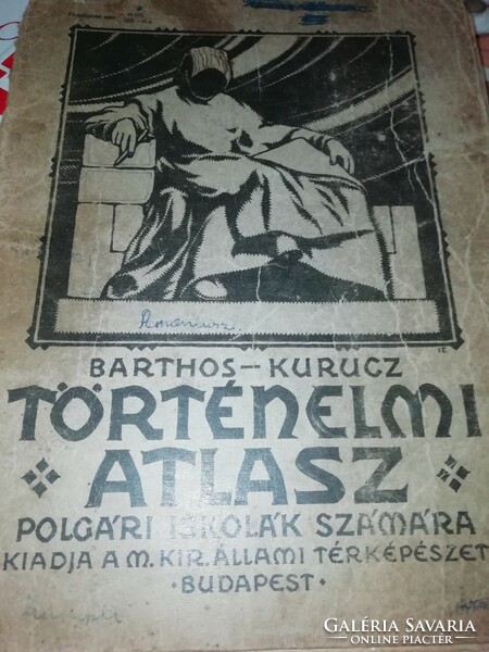 Történelmi atlasz Polgári iskolák számára Albisi Barthos Indár