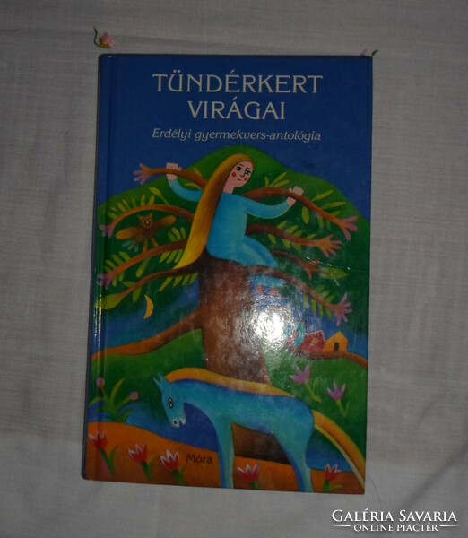 Tündérkert virágai – erdélyi gyermekvers-antológia (verseskötet gyerekeknek)